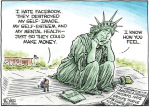 Cartoon illustration of a person sitting on steps next to the Statue of Liberty. The person says "I hate Facebook. They destroyed my self-image, my self-esteem, and my mental health — just so they could make money." The Statue of Liberty says "I know how you feel."